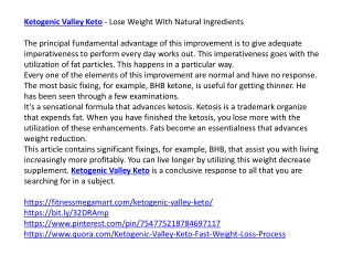 Ketogenic Valley Keto - Lose Weight With Natural Ingredients