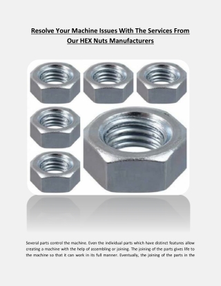 Resolve Your Machine Issues With The Services From Our HEX Nuts Manufacturers