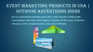 Event Marketing Products in USA | Outdoor Advertising Signs