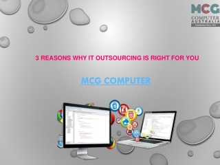 3 reasons Why IT Outsourcing is right for You