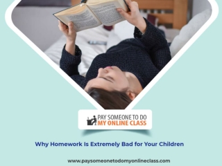 Why Homework Is Extremely Bad for Your Children