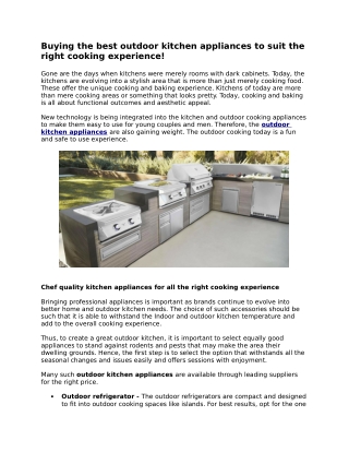 Buying the best outdoor kitchen appliances to suit the right cooking experience!