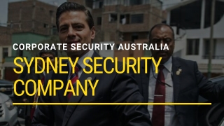 Find out Security Guard Companies in Sydney