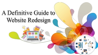 A Definitive Guide to Website Redesign