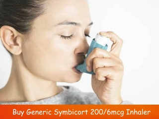 Buy Generic Symbicort 200/6mcg Inhaler