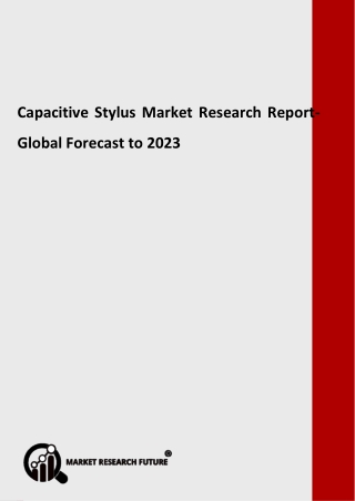 Capacitive Stylus Market by Commercial Sector, Analysis and Outlook to 2023