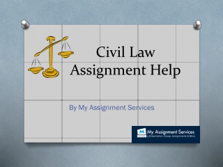 Get Civil Law Assignment Help at pocket-friendly prices!!!