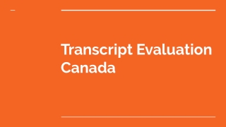 Transcript Evaluation Canada