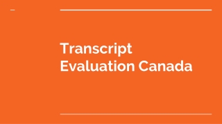 Transcript Evaluation Canada