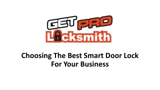 Choosing The Best Smart Door Lock For Your Business