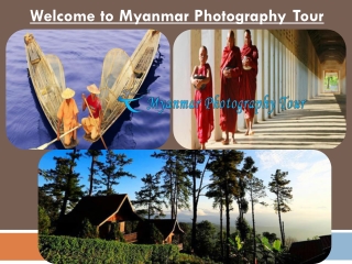 Welcome to Myanmar Photography Tour