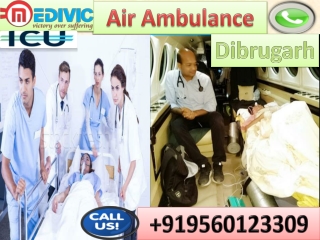 Air Ambulance Service in Dibrugarh and Allahabad by Medivic Aviation