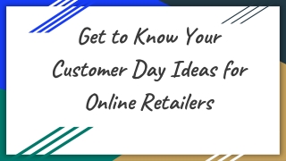 4 Crucial Ways to reach out to your Customer on Get to Know Your Customer Day