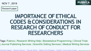 The Importance of ethical codes and considerations in research of conduct for researchers