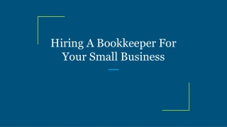 Hiring A Bookkeeper For Your Small Business