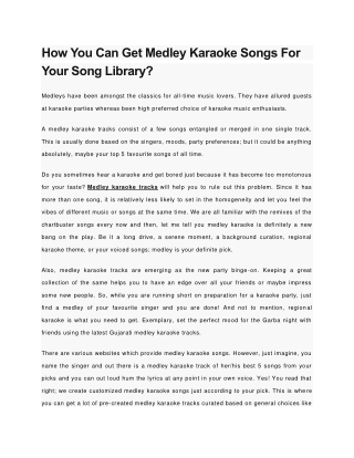 How You Can Get Medley Karaoke Songs For Your Song Library?