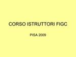 CORSO ISTRUTTORI FIGC