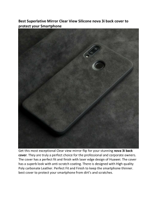 Best Superlative Mirror Clear View Silicone nova 3i back cover to protect your Smartphone