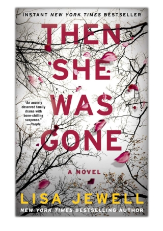 [PDF] Free Download Then She Was Gone By Lisa Jewell