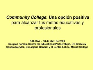 Community College : Una opción positiva para alcanzar tus metas educativas y profesionales