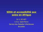 SIDA et accessibilit aux soins en Afrique