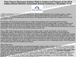 Polar King to Showcase Outdoor Walk-in Coolers and Freezers at the 2019 Indiana School Nutrition Association Annual Conf