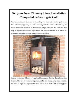 Get your New Chimney Liner Installation Completed before it gets Cold