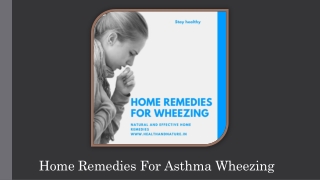 Do Natural Home Remedies For Asthma Wheezing Really Work?