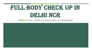 Full body check up in Delhi NCR