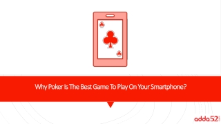 Why Poker Is The Best Game To Play On Your Smartphone?