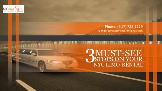 3 Must-See Stops on Your NYC Limo Rental