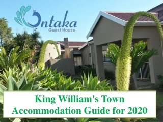 King William's Town Accommodation Guide for 2020