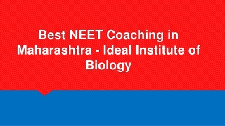 Best NEET Coaching in Maharashtra - Ideal Institute of Biology