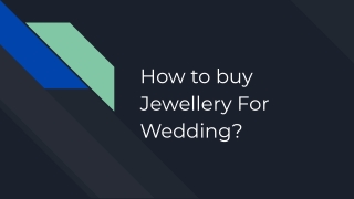 How to buy jewellery for wedding?