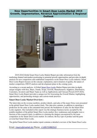 New Opportunities In Smart Door Locks Market 2019 Growth, Segmentation, Revenue Approximation & Regional Outlook