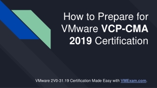 [PDF] VMware VCP-CMA 2019 (2V0-31.19) Certification