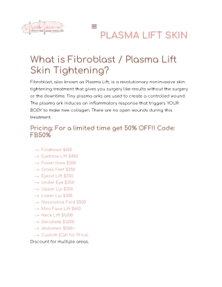 Get an amazing Treatment of Fibroblast Skin Tightening in Virginia