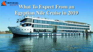 What To Expect From an Egyptian Nile Cruise in 2019