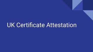 Uk Certificate Attestation