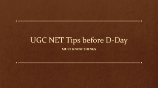 UGC NET Tips before D-day - Must Know Things!