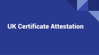 Uk Certificate Attestation