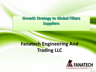 Growth Strategy to Global Filters Suppliers