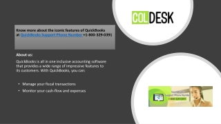 Know more about the iconic features of QuickBooks at QuickBooks Support Phone Number 1-800-329-0391