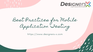 Best Practices for Mobile Application Testing