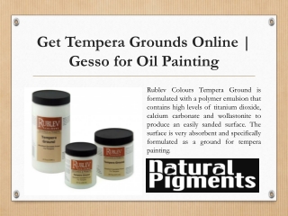 Get Tempera Grounds Online | Gesso for Oil Painting | Natural Pigments