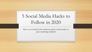 5 Social Media Hacks to Follow in 2020