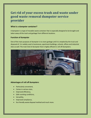 Get rid of your excess trash and waste under good waste removal dumpster service provider