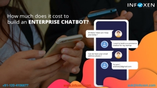 How much does it cost to build an enterprise chatbots?