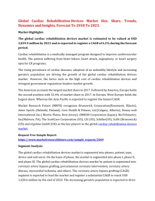 Cardiac Rehabilitation Devices Market Size, Share, Trends, Dynamics and Insights, Forecast To 2018 To 2023.