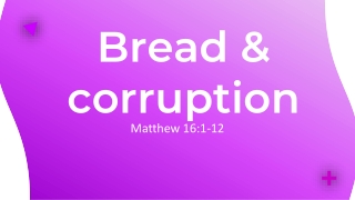 Matthew 16:1-12 sermon